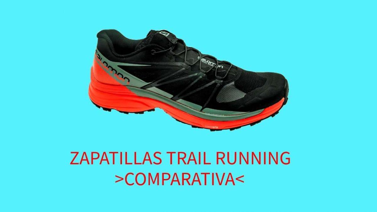 Mejores zapatillas de Trail Running [Act.2022] RUNFIT