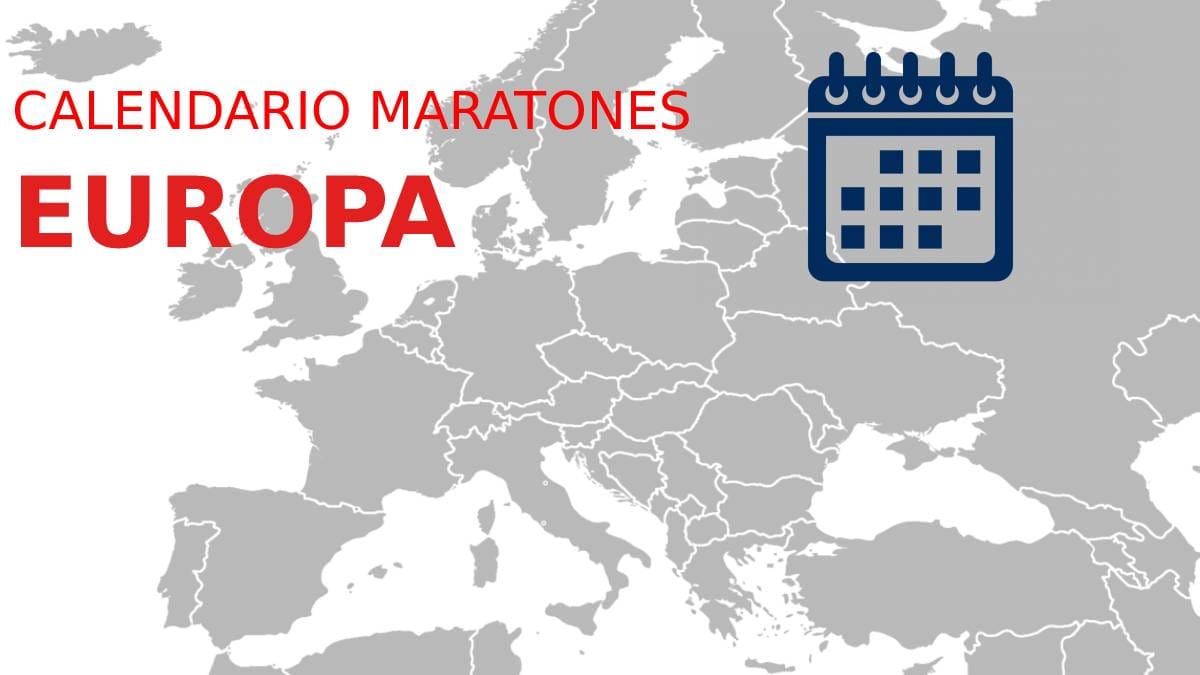 Calendario de Maratones en Europa 2024 RUNFIT