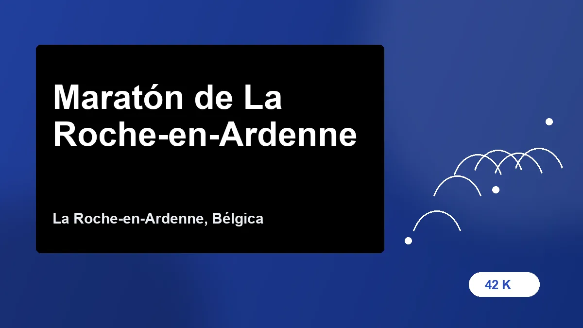 Maratón de La Roche-en-Ardenne