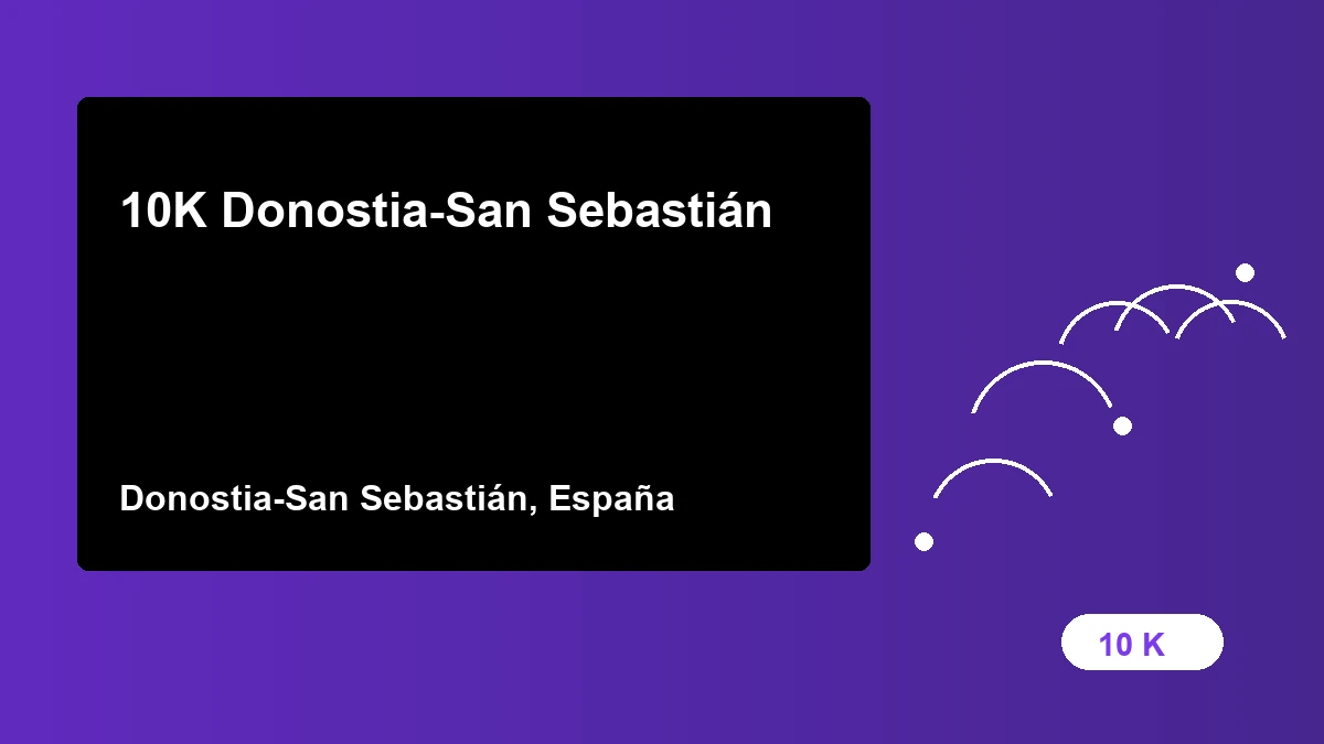 10K Donostia-San Sebastián