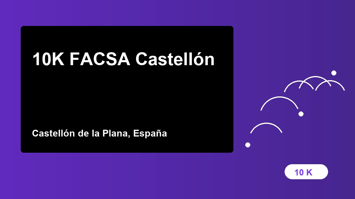 10K FACSA Castellón