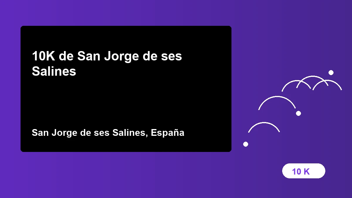 10K de San Jorge de ses Salines