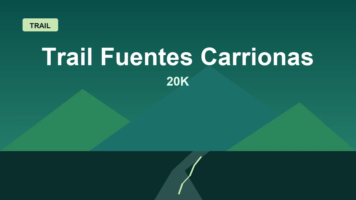 Trail Fuentes Carrionas 20K